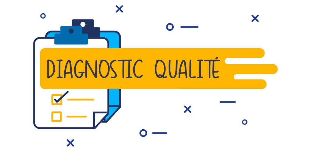 Diagnostic Qualité